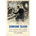 thumbnail image 2 of Anonymous 13x18 Black Ornate Wood Framed Double Matted Museum Art Print Titled - Someone Talked. Never Mention Ship Sailing Dates, Cargoes or Destinations to Anyone (1939-1946), 2 of 5