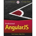 thumbnail image 1 of Pre-Owned Professional Angularjs (Paperback) 1118832078 9781118832073, 1 of 1