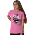 thumbnail image 5 of This Mom Means Business Funny Mothers Women's Graphic T Shirt Tees Brisco Brands M, 5 of 6