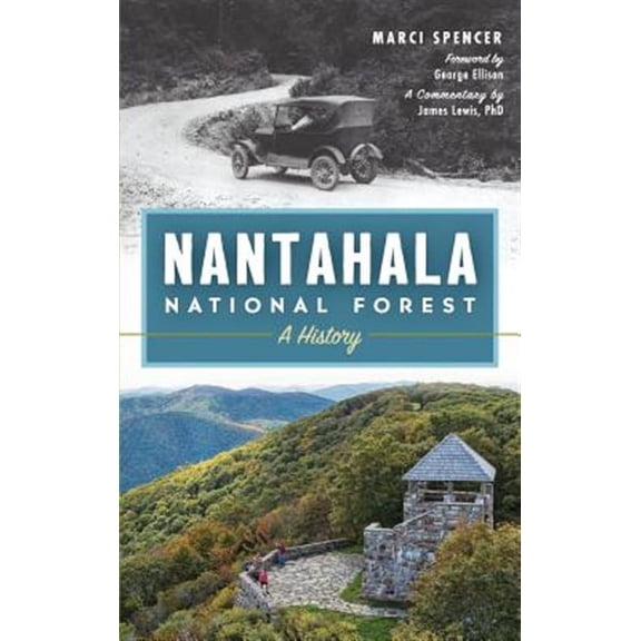 Nantahala National Forest: A History (Hardcover)