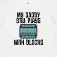 thumbnail image 4 of Inktastic Auto Mechanic Daddy Still Plays with Blocks Boys or Girls Baby T-Shirt, 4 of 5