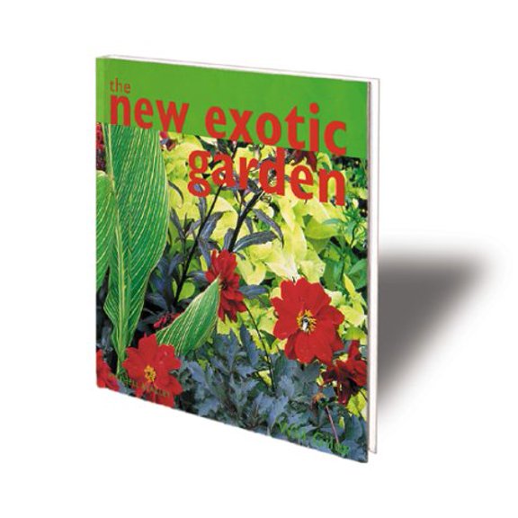 Pre-Owned The New Exotic Garden: Creating an Exotic-Style Garden in a Temperate Climate (Hardcover) 1840002417 9781840002416