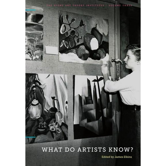 Stone Art Theory Institutes What Do Artists Know?, Book 3, (Paperback)