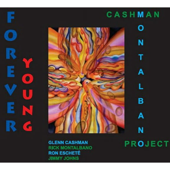 Cashman-Montalbano Project - Forever Young - Music & Performance - CD