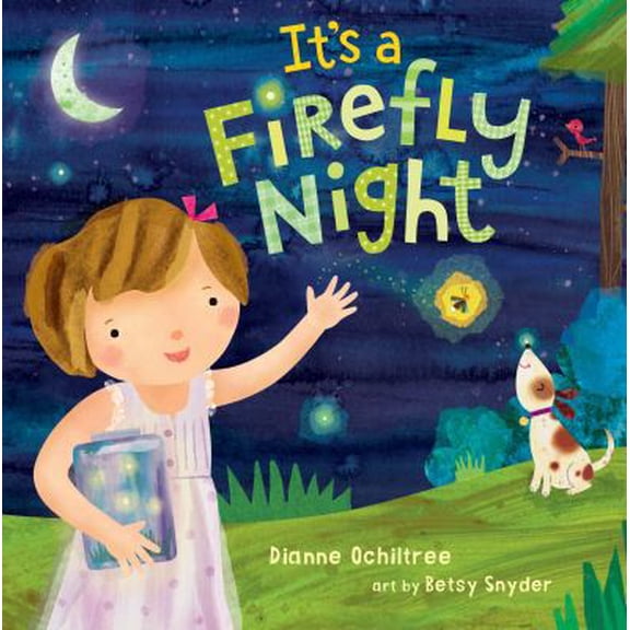 Pre-Owned It's a Firefly Night (Paperback) 1609056183 9781609056186