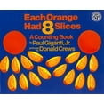 thumbnail image 1 of Chaque Orange Avait 8 Tranches, 1 of 2
