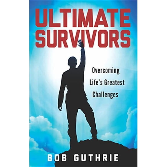Ultimate Survivors, (Paperback)