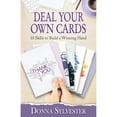 thumbnail image 1 of Pre-Owned Deal Your Own Cards: 10 Skills to Build a Winning Hand (Paperback) 0578499142 9780578499147, 1 of 1