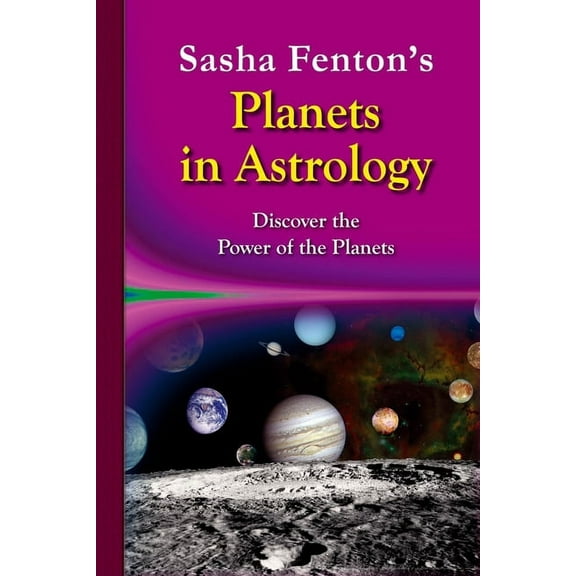 Sasha Fenton's Planets in Astrology, (Paperback)