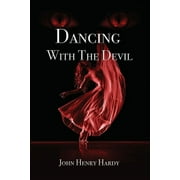 Dancing With The Devil (Paperback)
