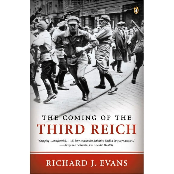 Third Reich Trilogy The Coming of the Third Reich, (Paperback)