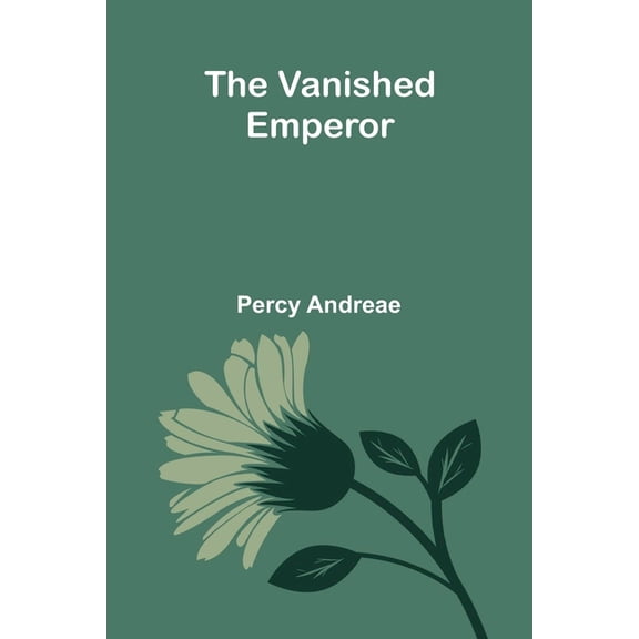 The Vanished Emperor, (Paperback)