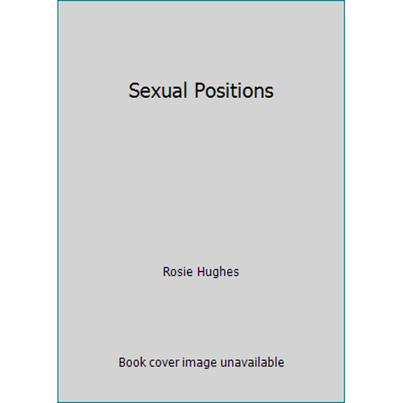 Pre-Owned Sexual Positions (Paperback) 075252190X 9780752521909