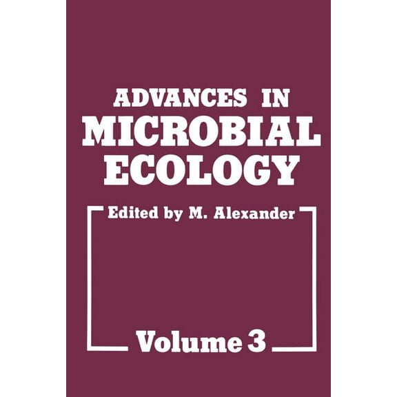 Advances in Microbial Ecology Advances in Microbial Ecology: Volume 3, Book 3, (Paperback)