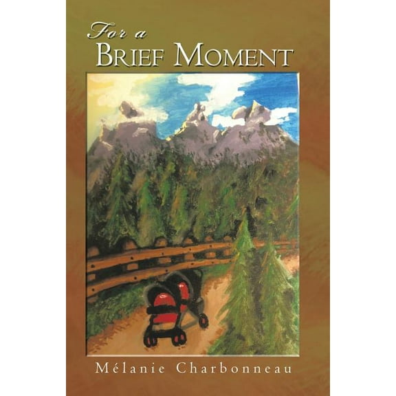 For a Brief Moment (Paperback)
