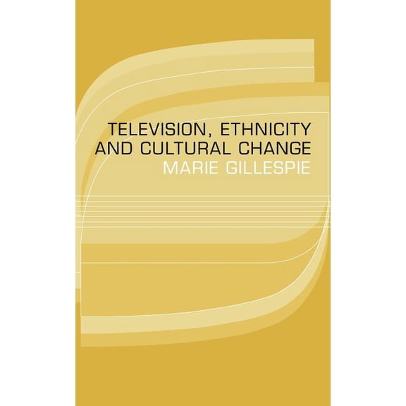 Comedia Television, Ethnicity and Cultural Change, (Hardcover)