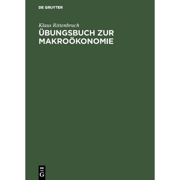 Ãbungsbuch Zur MakroÃ¶konomie, (Hardcover)