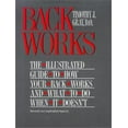 thumbnail image 1 of Pre-Owned Backworks: The Illustrated Guide to How Your Back Works and What to Do When It Doesn't (Hardcover) 0962226912 9780962226915, 1 of 1