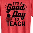 thumbnail image 3 of Instant Message - Good Day To Teach - Women's Short Sleeve Graphic T-Shirt, 3 of 6