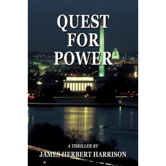Pre-Owned Quest for Power: A Thriller (Hardcover)