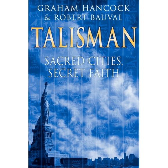 Pre-Owned Talisman: Sacred Cities, Secret Faith (Paperback) 0385660642 9780385660648
