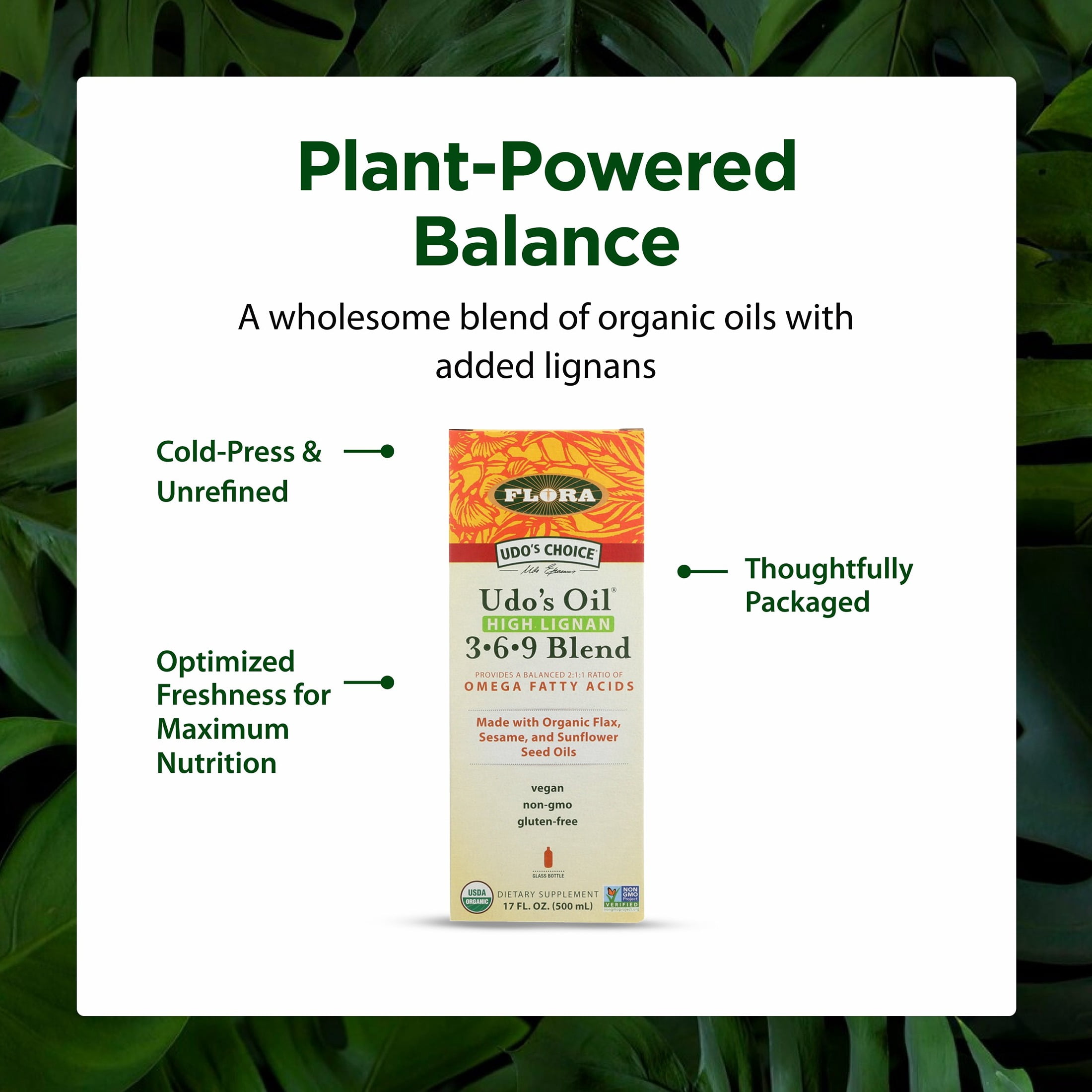 Flora - Udo's Choice High-Lignan 369 Omega Oil Blend, Udo's Oil Balanced 2:1:1 Ratio of Omega Fatty Acids, Made with Organic Flax, Sesame & Sunflower Seed Oils, 17-Fl Oz. Glass Bottle