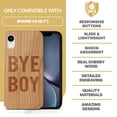 thumbnail image 7 of Case Yard Wooden Case Outside Soft TPU Silicone, Slim Fit Shockproof Wood Protective Phone Cover for Girls Boys Men and Women, Supports Wireless Charging Bye Boy Design case for iPhone-XR, 7 of 7