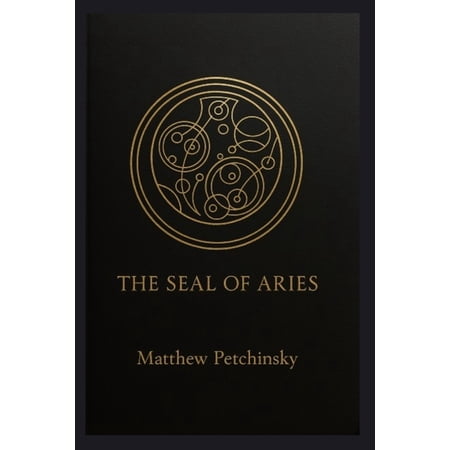 The Timesigil The Seal of Aries (Paperback)