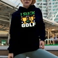 thumbnail image 2 of I Suck at Golf, Golf Player, Golfing or Golfer Themed Merch Gift, Navy Blue Hooded Sweatshirt or Hoodie, 3XL, 2 of 5