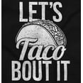 thumbnail image 2 of Lets Taco Bout It Tuesday Funny Food Unisex Plus Size Graphic Tee Brisco Brands 2X, 2 of 6