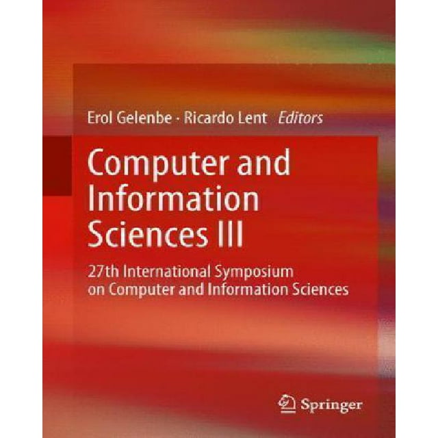 Informatique et Sciences de l'Information III: 27e Colloque International sur l'Informatique et les Sciences de l'Information