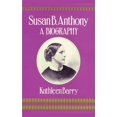 thumbnail image 1 of Pre-Owned Susan B. Anthony: A Biography of a Singular Feminist Paperback, 1 of 1