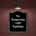 thumbnail image 2 of No Tampering with Lighting BLACK Aluminum Composite Sign 15''x18'', 2 of 9