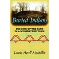thumbnail image 1 of Buried Indians: Creuser le Passé dans une Ville du Midwest, 1 of 1
