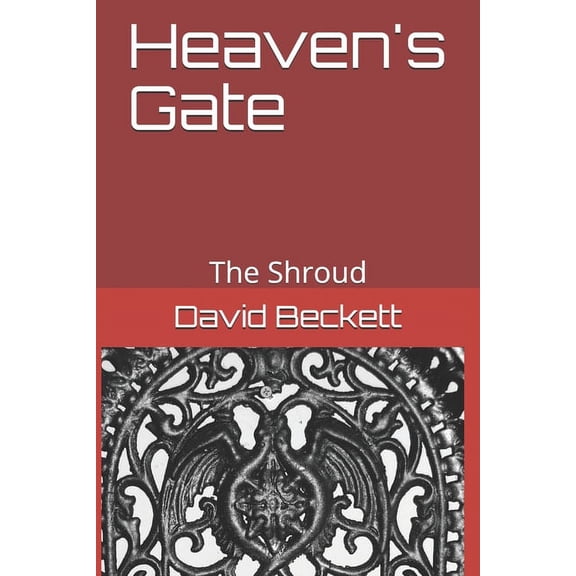 Heaven's Gate : The Shroud (Paperback)