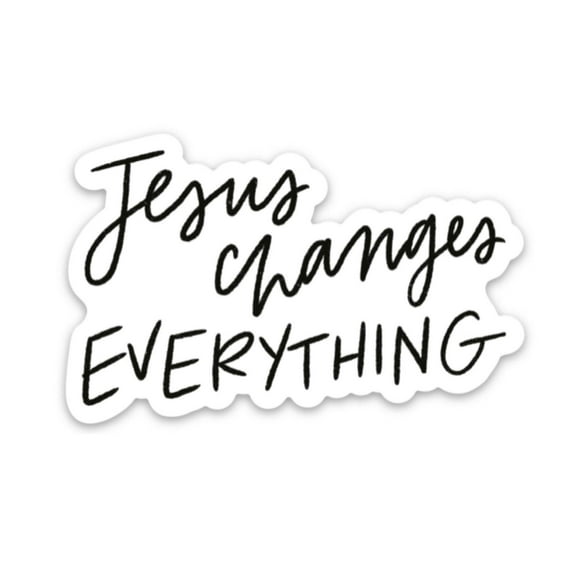 Sticker | Jesus Changes Everything