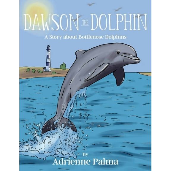 Under the Sea Dawson the Dolphin, Book 3, (Paperback)