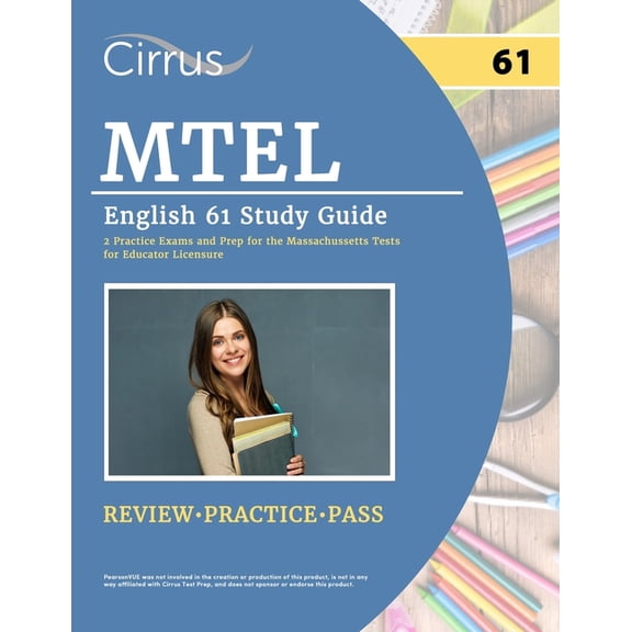 MTEL English 61 Study Guide: 2 Practice Exams and Prep for the Massachusetts Tests for Educator Licensure, (Paperback)
