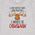 thumbnail image 4 of Inktastic I Love Butter Tarts and Poutine I Moose Be Canadian Pun Boys or Girls Baby T-Shirt, 4 of 5