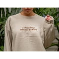 thumbnail image 3 of I Closed My Book To Be Here Embroidered Sweatshirt, 3 of 5