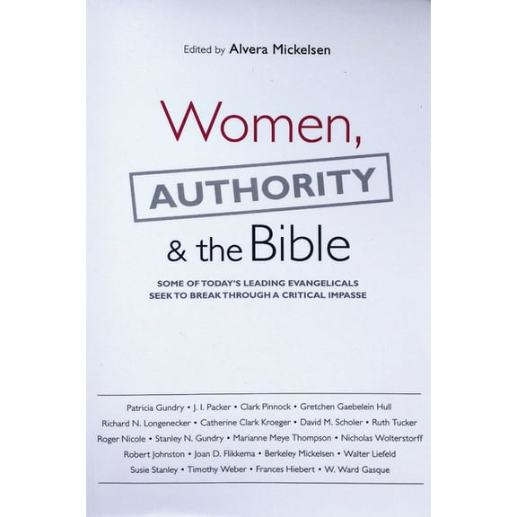 Women, Authority & the Bible, (Paperback)