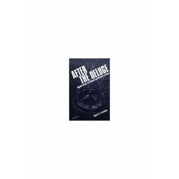 Pre-Owned After the Deluge : Regional Crises and Political Consolidation in Russia (Hardcover) 9780472109982