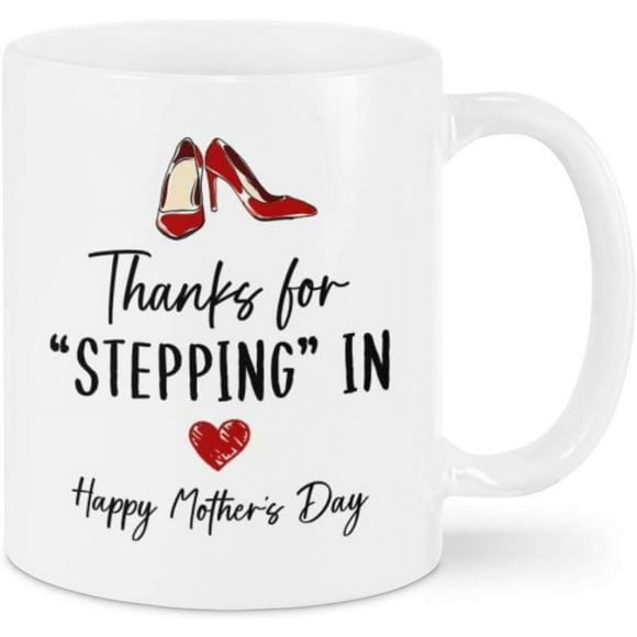 Mom Thanks For Stepping In Mug Gifts To Mother Mom Gifts For Thanksgiving New Year Birthday Xmas Mother's Day Valentine's Day