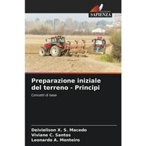 Preparazione iniziale del terreno - Principi, (Paperback)
