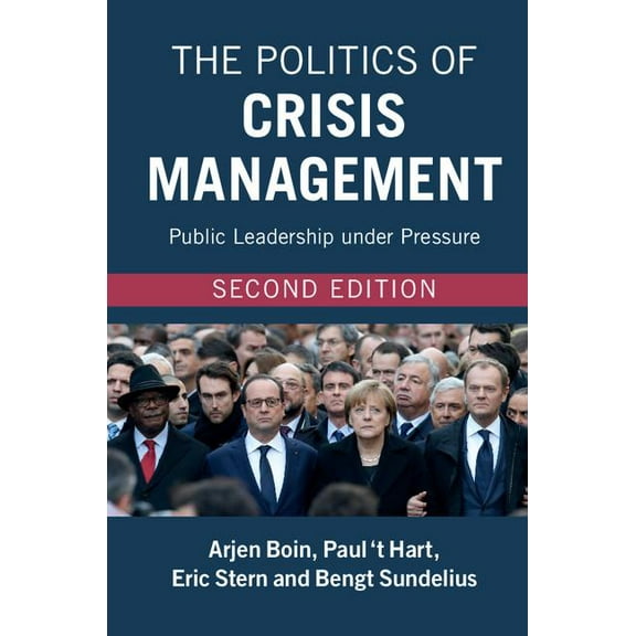 The Politics of Crisis Management, (Hardcover)
