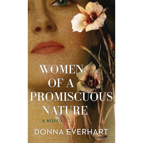 Center Point Platinum Fiction (Large Pri Women of a Promiscuous Nature, (Hardcover)