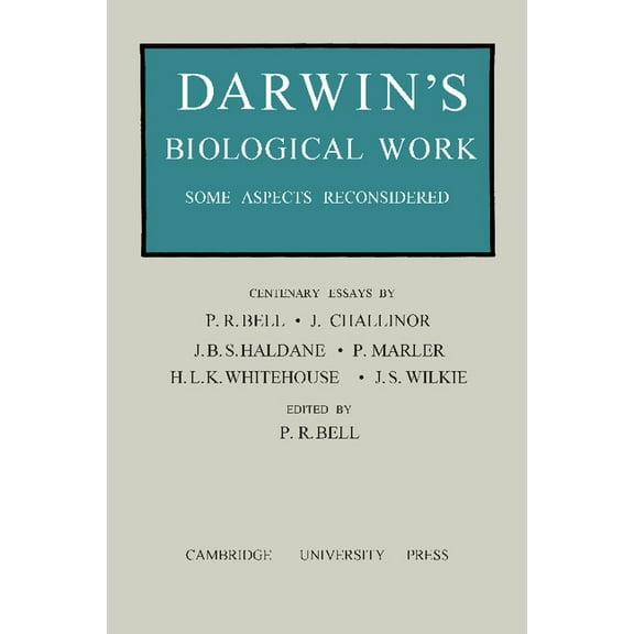 Darwin's Biological Work: Some Aspects Reconsidered, (Paperback)