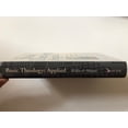 thumbnail image 2 of Basic Theology Applied / A Practical Application of Basic Theology in Honor of Charles C. Ryrie and His Work / Author: Wesley Willis, Elaine Willis / Hardcover, 2 of 3
