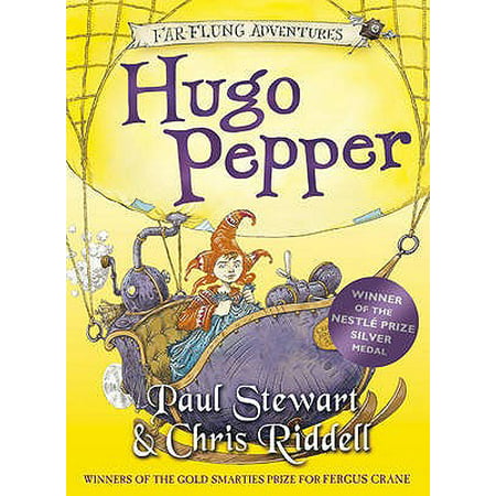 Hugo Pepper. Paul Stewart & Chris Riddell