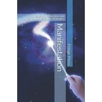 Manifestation: The Law of Attraction and Amazing Manifestation Strategies (Paperback)